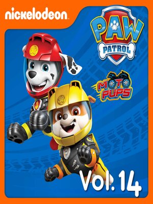 cover image of PAW Patrol, Volume 14